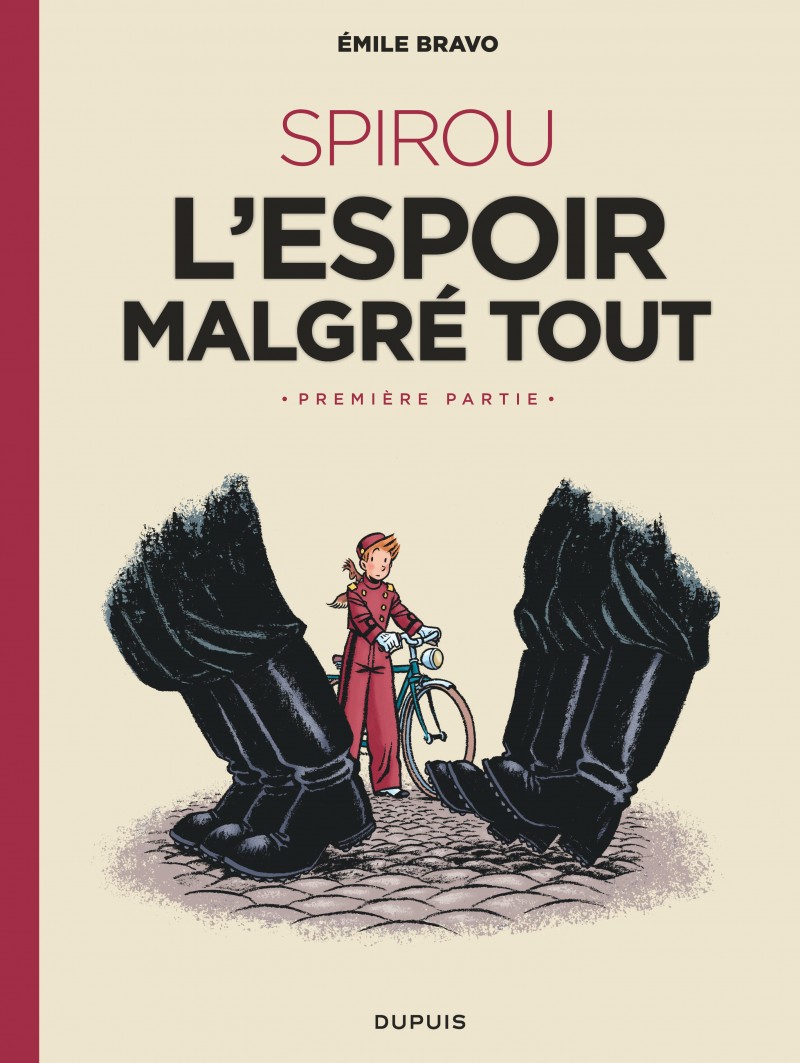 Bande dessinée : Spirou - L'espoir malgré tout