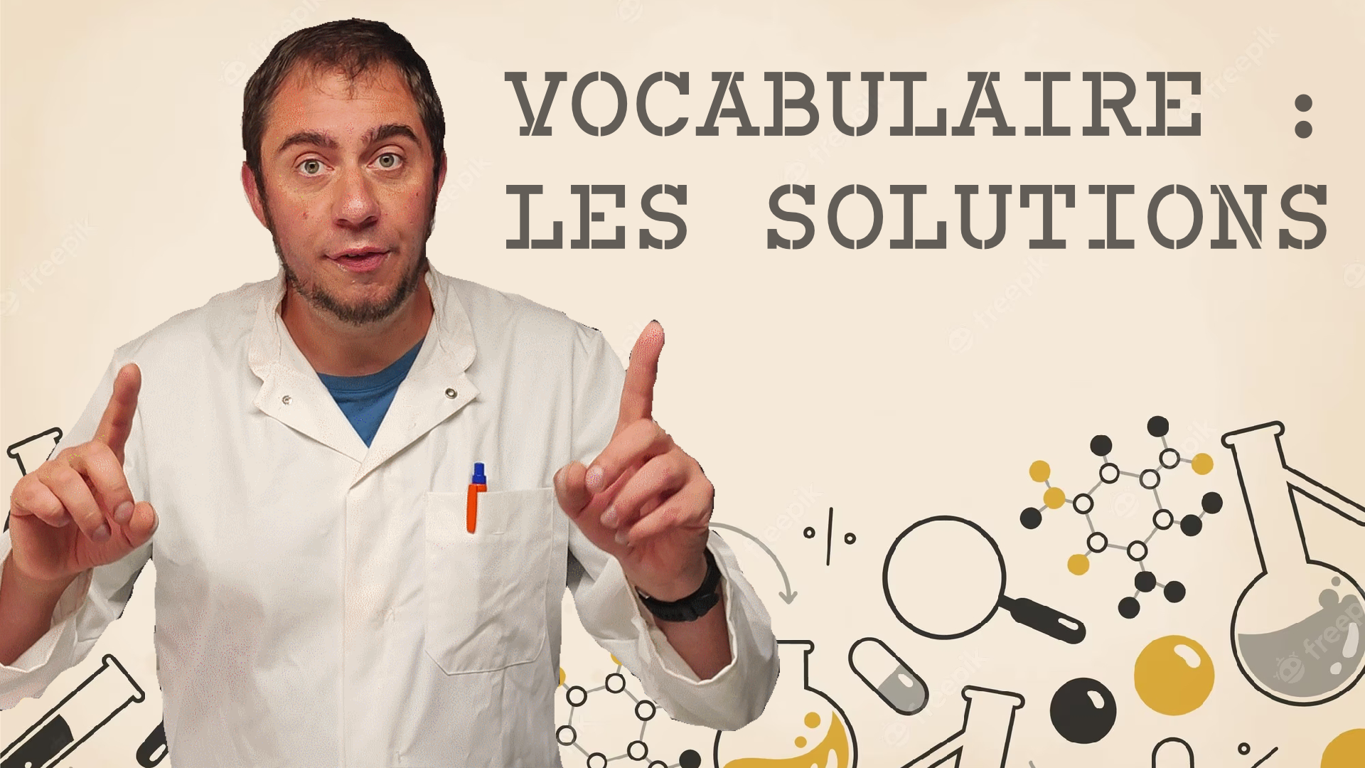 Vidéo explicative : le vocabulaire des solutions