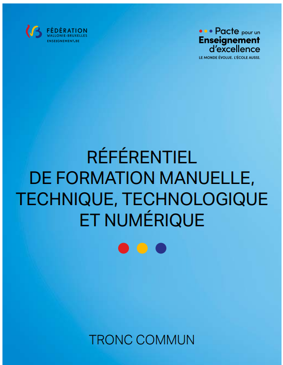 Référentiel de FMTTN : Formation Manuelle, Technique, Technologique et Numérique
