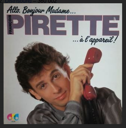 Savoir écouter : François Pirette : canulars téléphoniques