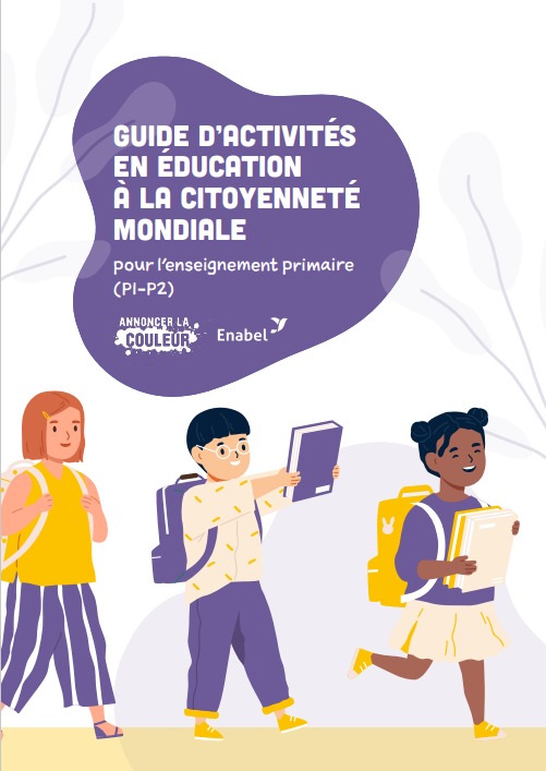 Guide d'activités en éducation à la citoyenneté mondiale