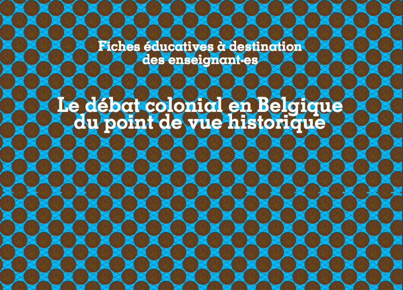 Le débat colonial en Belgique du point de vue historique fiche prof