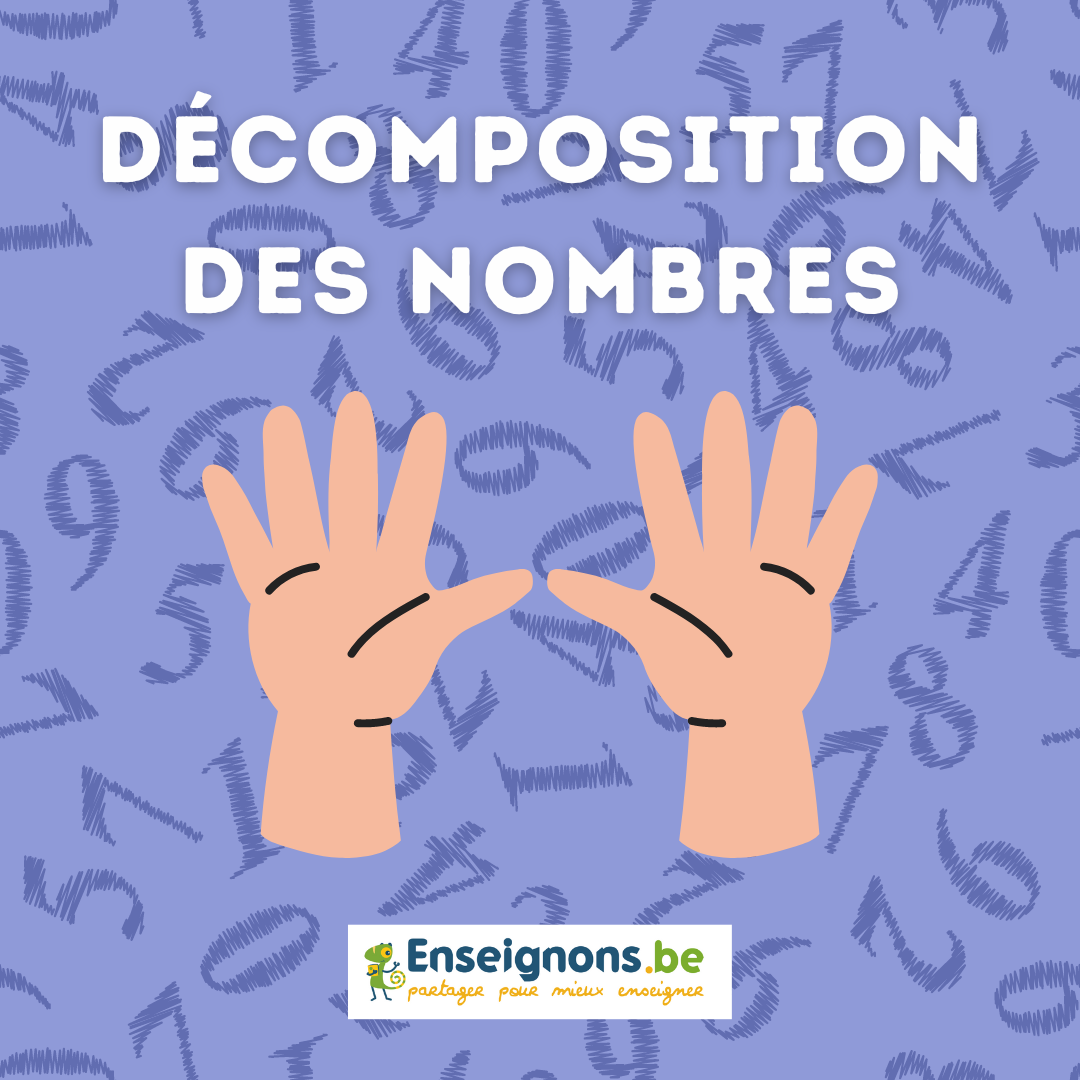 Décomposition de nombres jusque 10