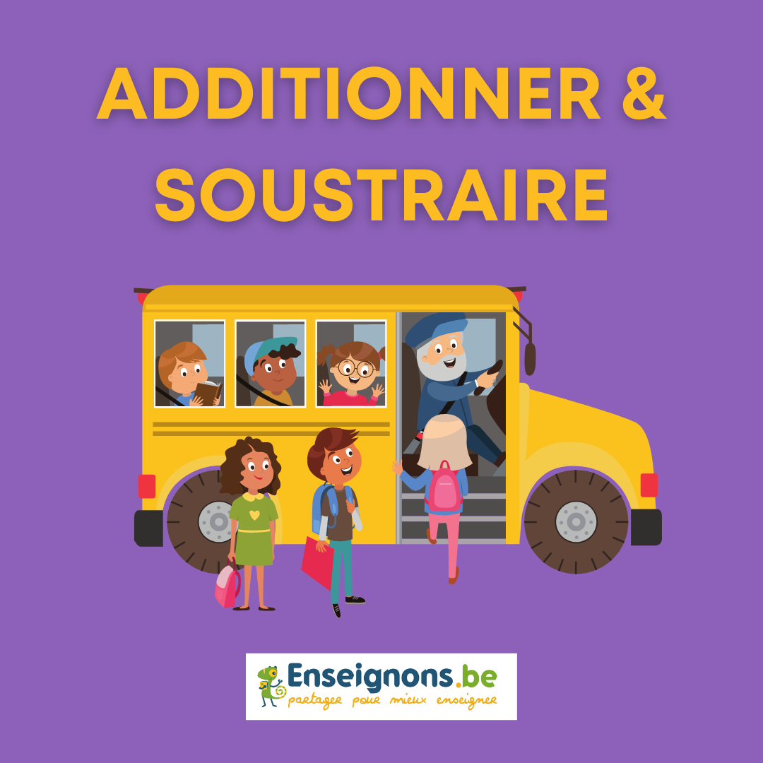 Additions et soustractions : "L'arrêt de bus"